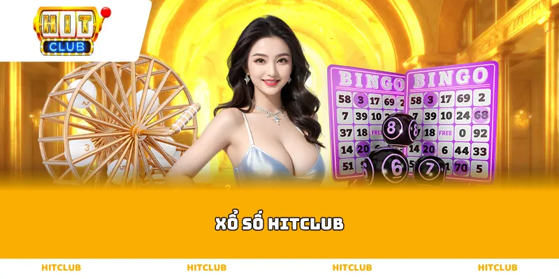 Xổ Số hitclub